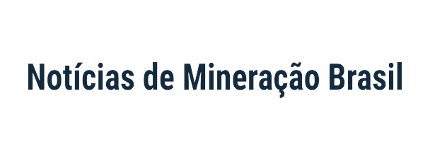 Notícias de Mineração Brasil